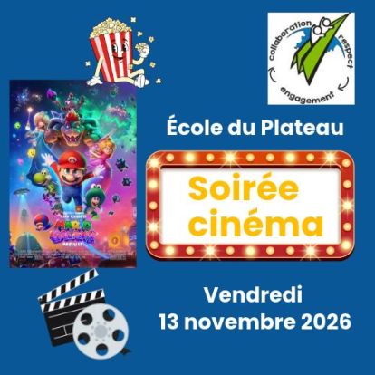 Soirée cinéma à l'école du Plateau - 13 novembre - Super Mario Galaxy
