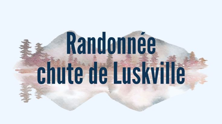Randonnée Chute de Luskville